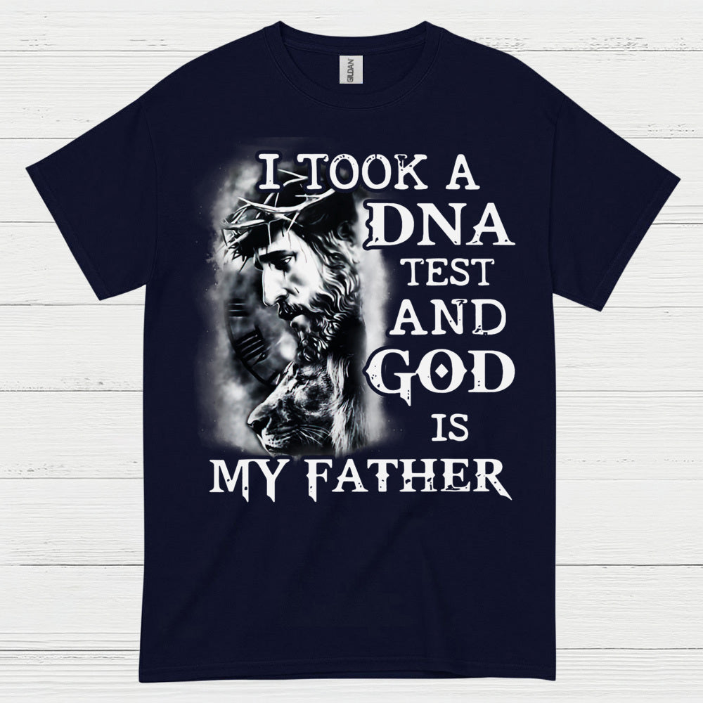 I Took A DNA Test God Is My Father Christian T Shirt