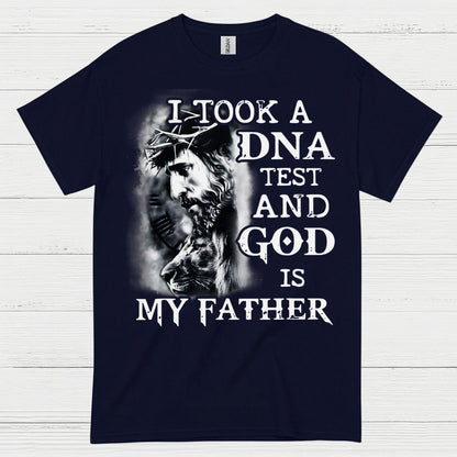I Took A DNA Test God Is My Father Christian T Shirt