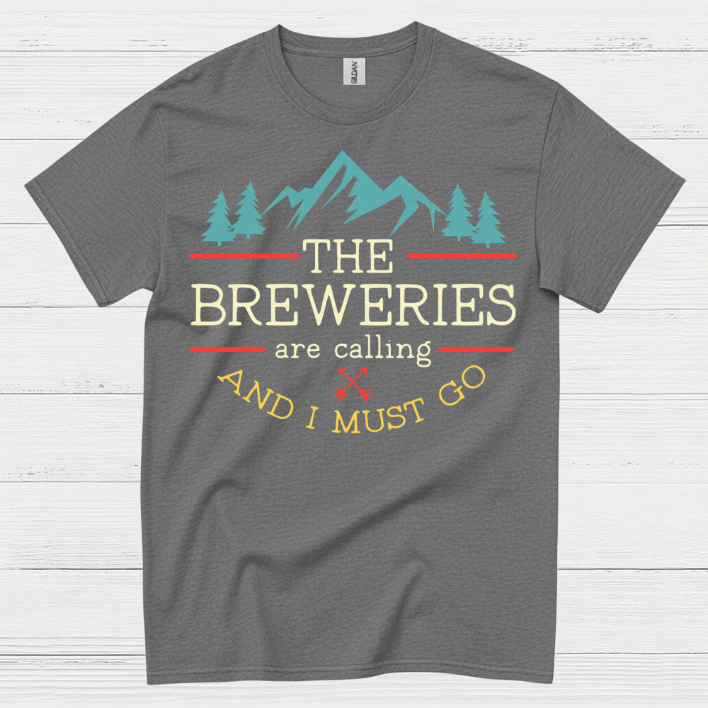 Brewery Adventures Are Calling T Shirt