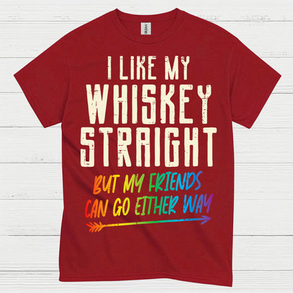I Like My Whiskey Straight T Shirt