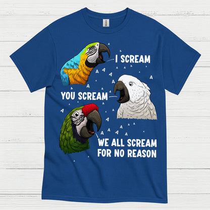 I Scream You Scream Funny Parrot T Shirt