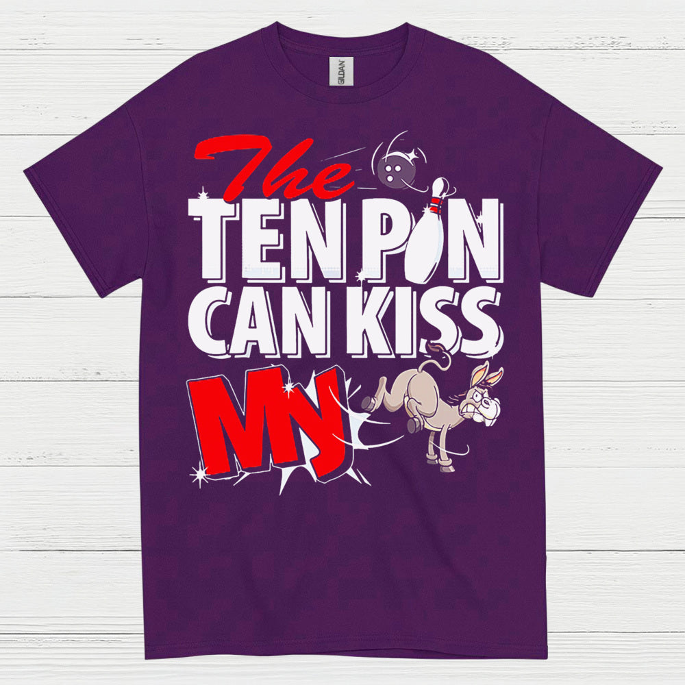 Ten Pin Can Kiss My Funny T Shirt