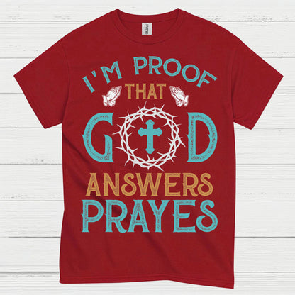God Answers Prayers Christian T Shirt
