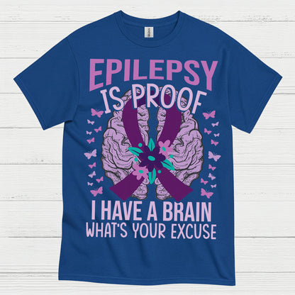 Epilepsy Is Proof Strong Mind T Shirt