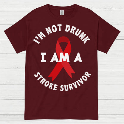 Im Not Drunk I Am A Stroke Survivor T Shirt