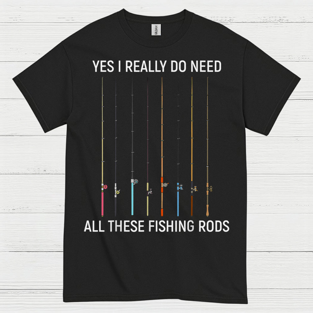 All These Fishing Rods T Shirt