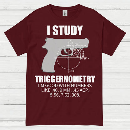 I Study Triggernometry Funny Gun Math T Shirt