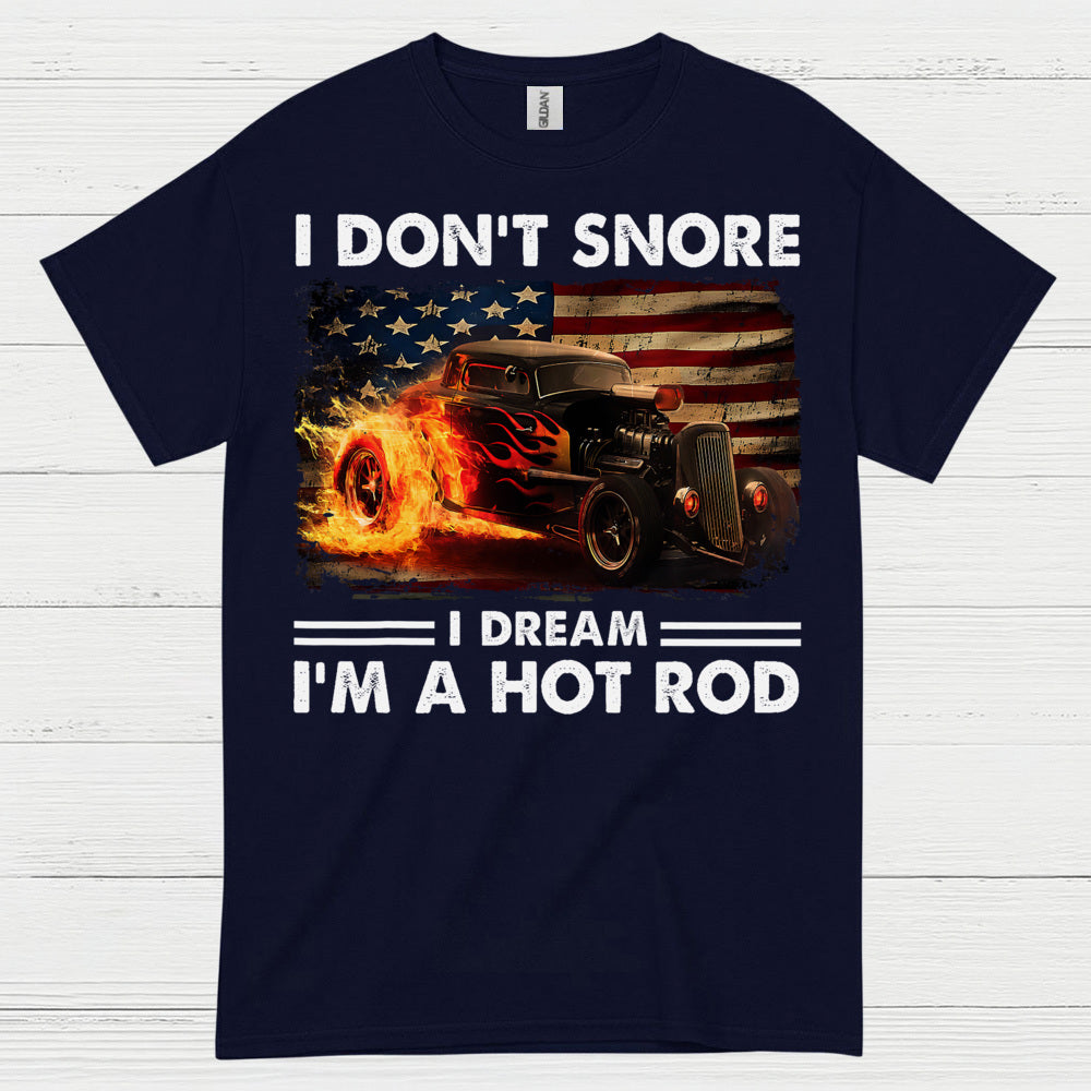 Dreaming Of Hot Rods T Shirt
