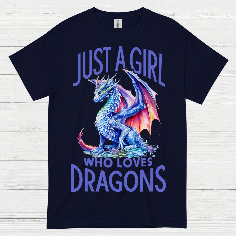 Just A Girl Who Loves Dragons T Shirt