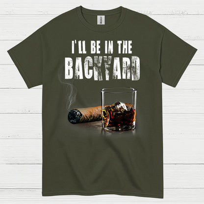 I’ll Be In The Backyard Relaxed Life T Shirt