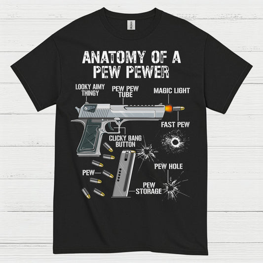 Anatomy Of A Pew Pewer Funny Gun T Shirt