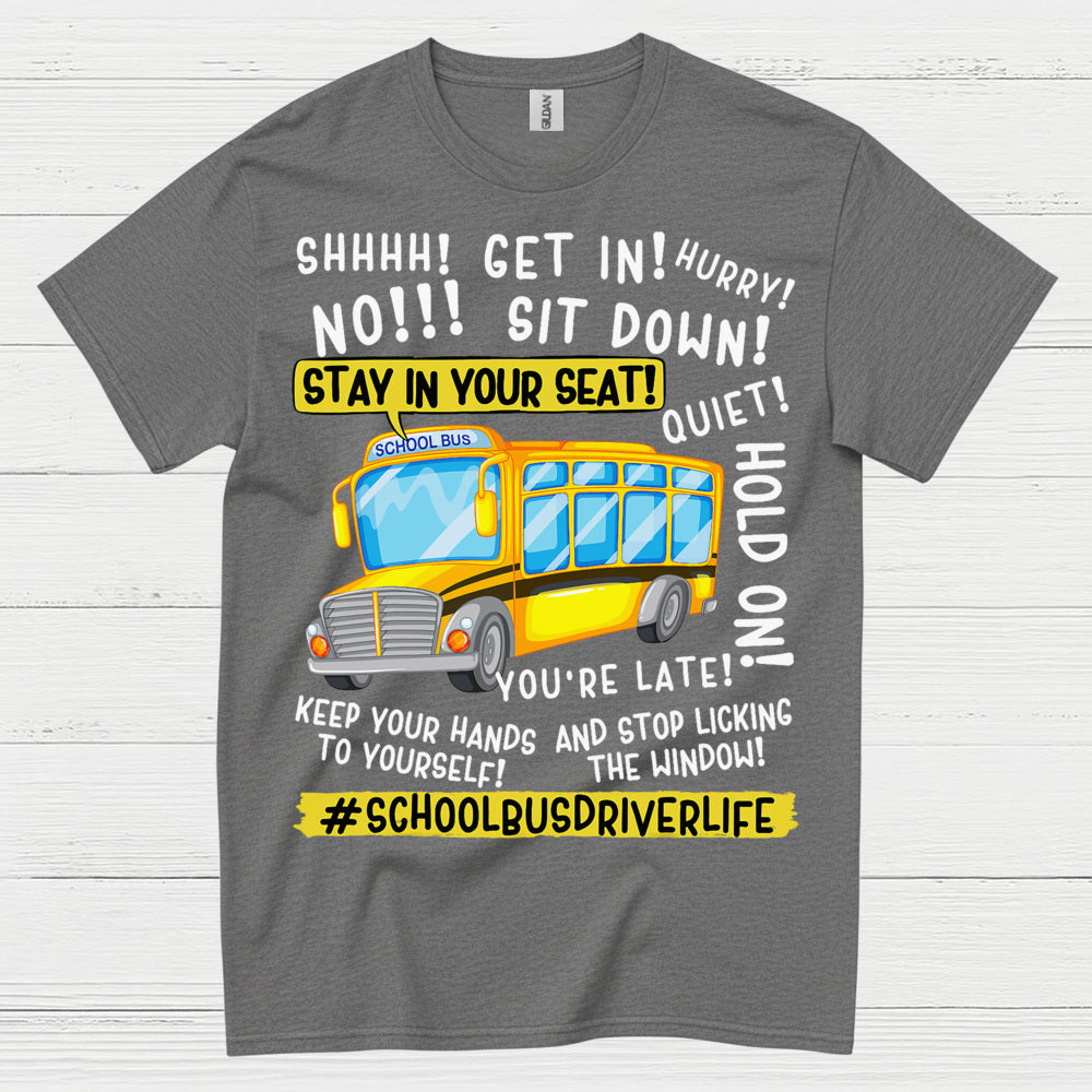 Get On the Bus Teacher T Shirt