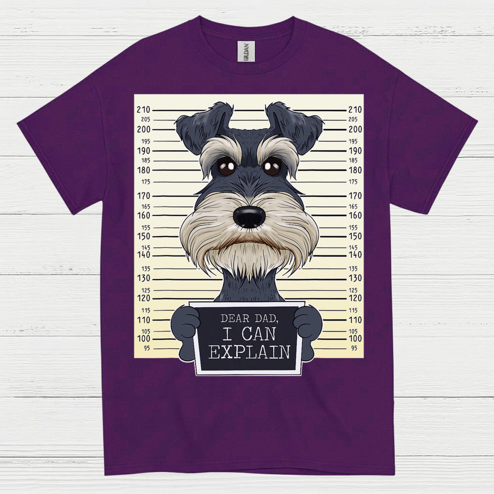 Dear Dad I Can Explain Schnauzer Mugshot Funny Dog T Shirt