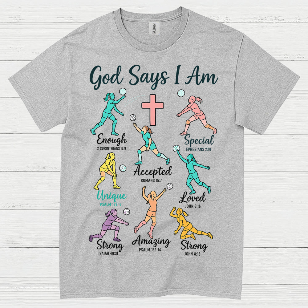 God Says I Am Christian Faith T Shirt