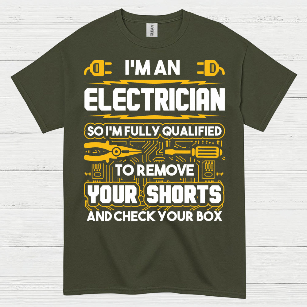 Fully Qualified Electrician Remove Shorts T Shirt
