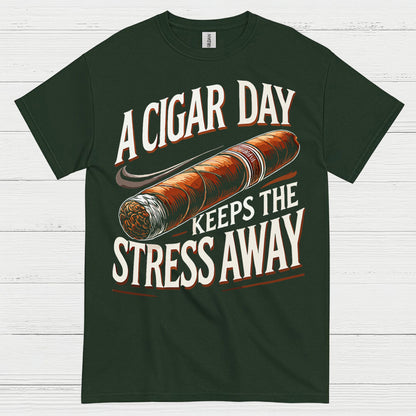 A Cigar A Day Keeps Stress Away T Shirt