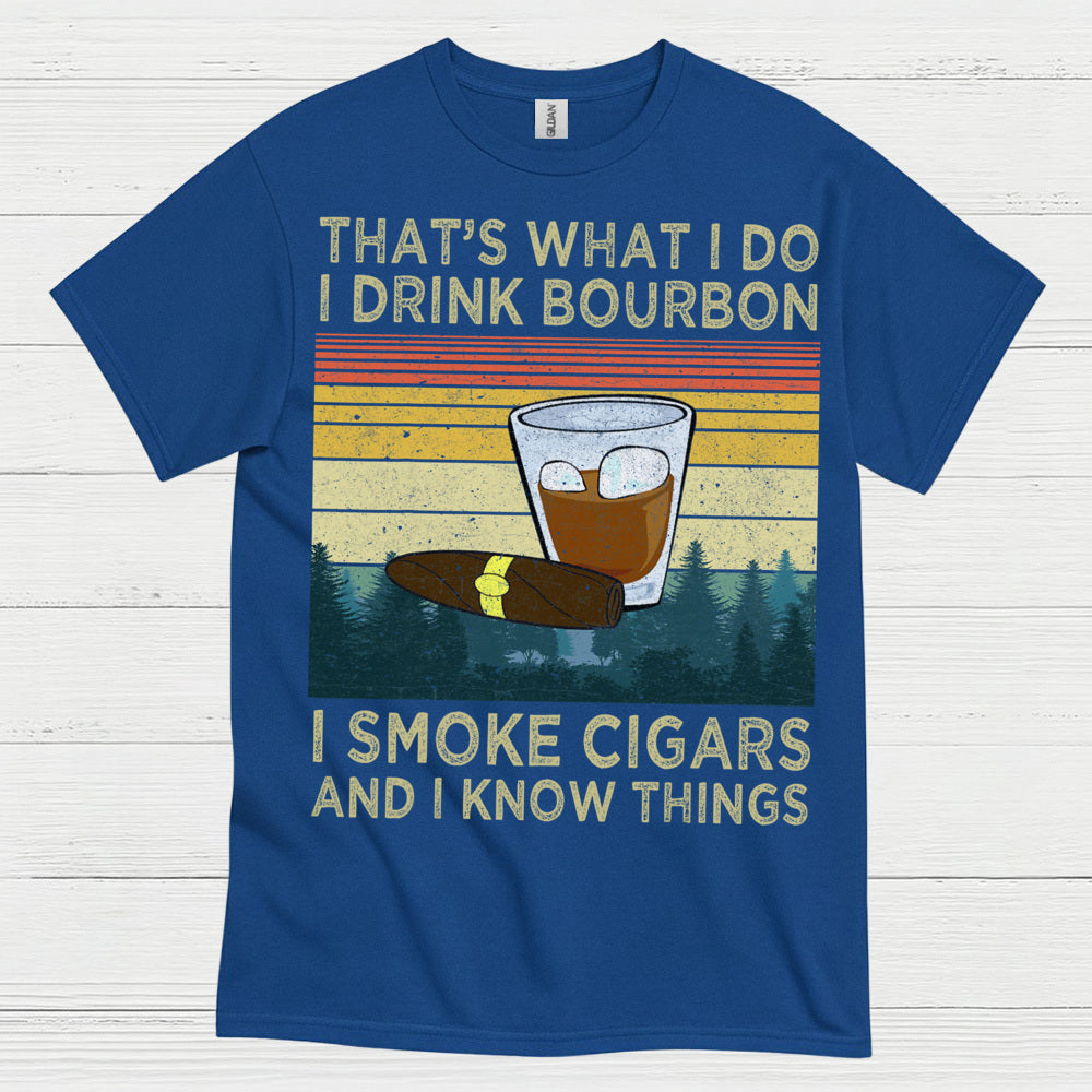 That’s What I Do I Drink Bourbon T Shirt