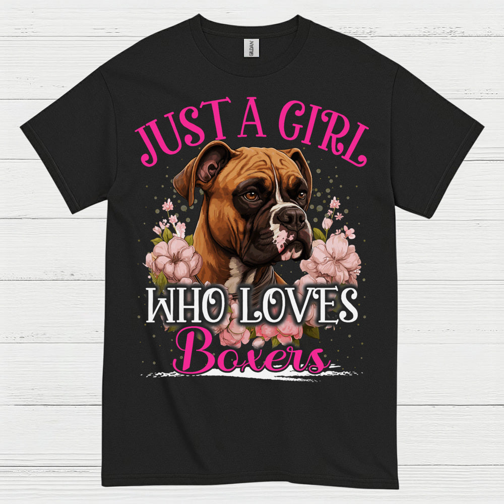 Just A Girl Who Loves Boxers T Shirt