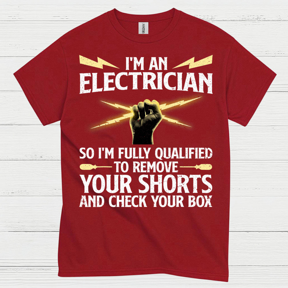 Qualified Electrician Check Your Box T Shirt