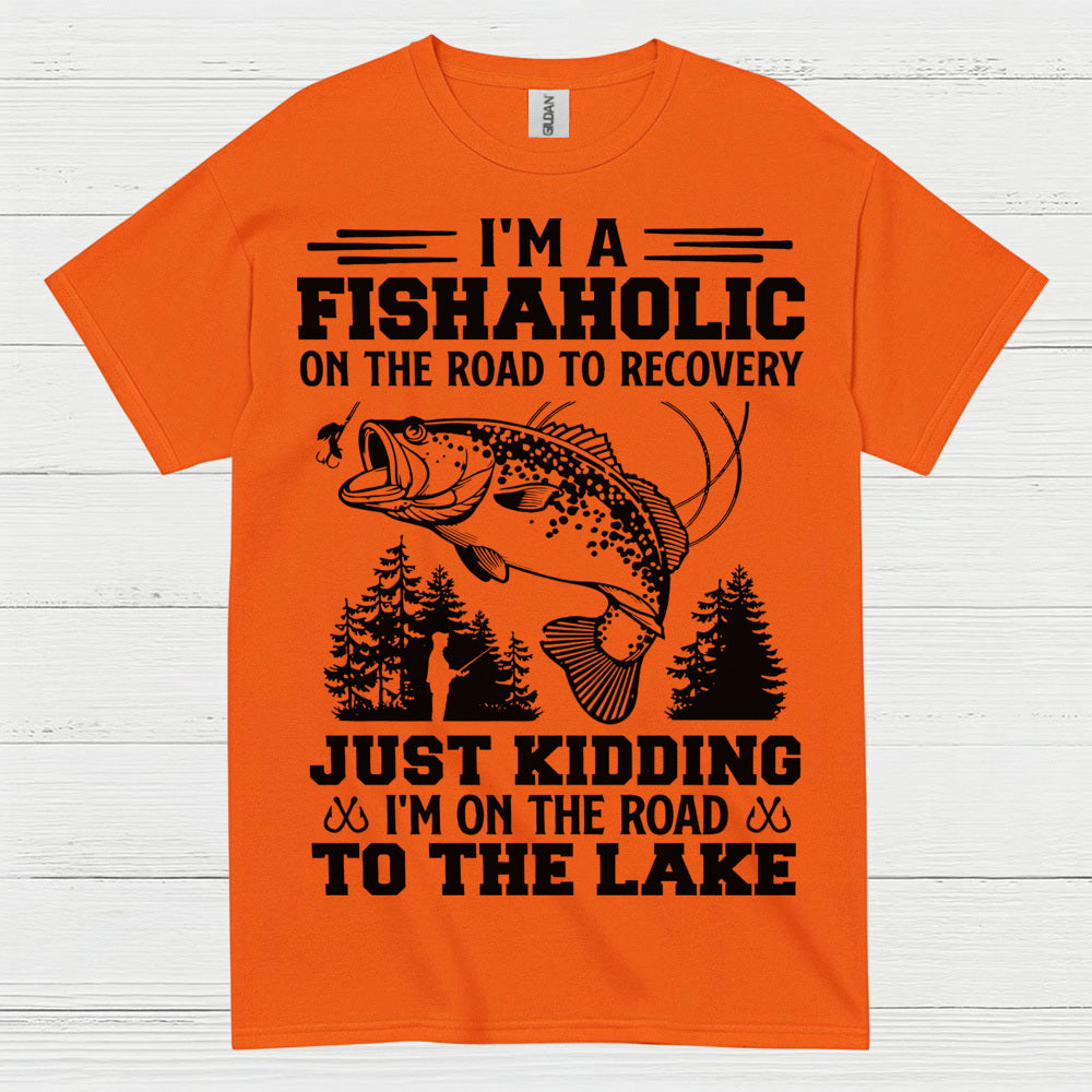 Fishaholic On The Road To The Lake T Shirt