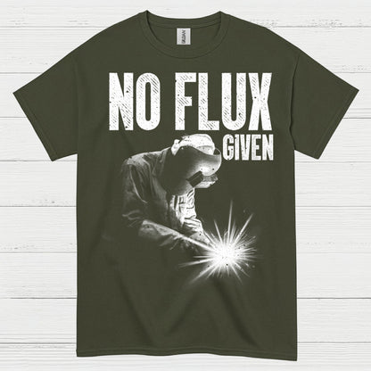 No Flux Given Welding T Shirt