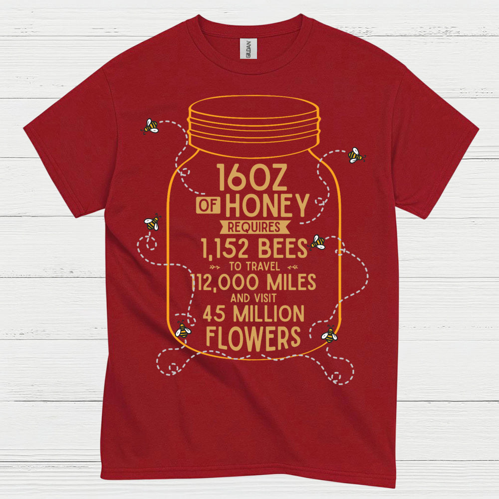 16oz Of Honey Bee Lover T Shirt