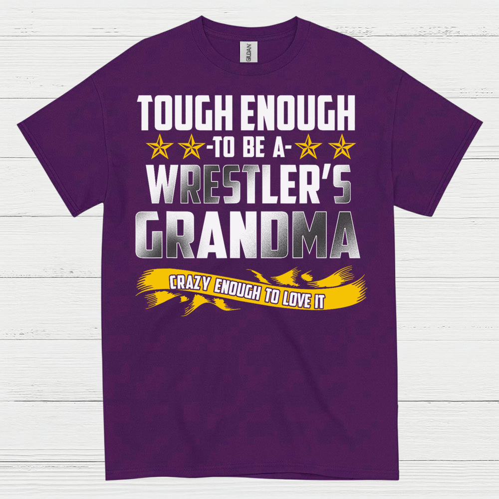 Tough Enough Wrestler Grandma T Shirt