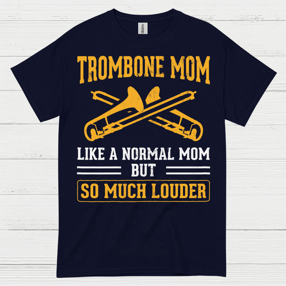 Trombone Mom Funny Music T Shirt