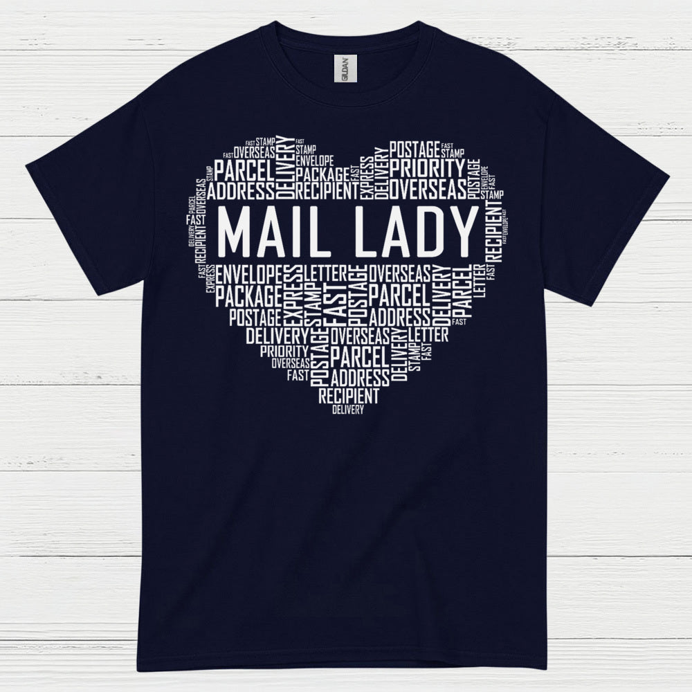 Mail Lady Heart Word Art T Shirt