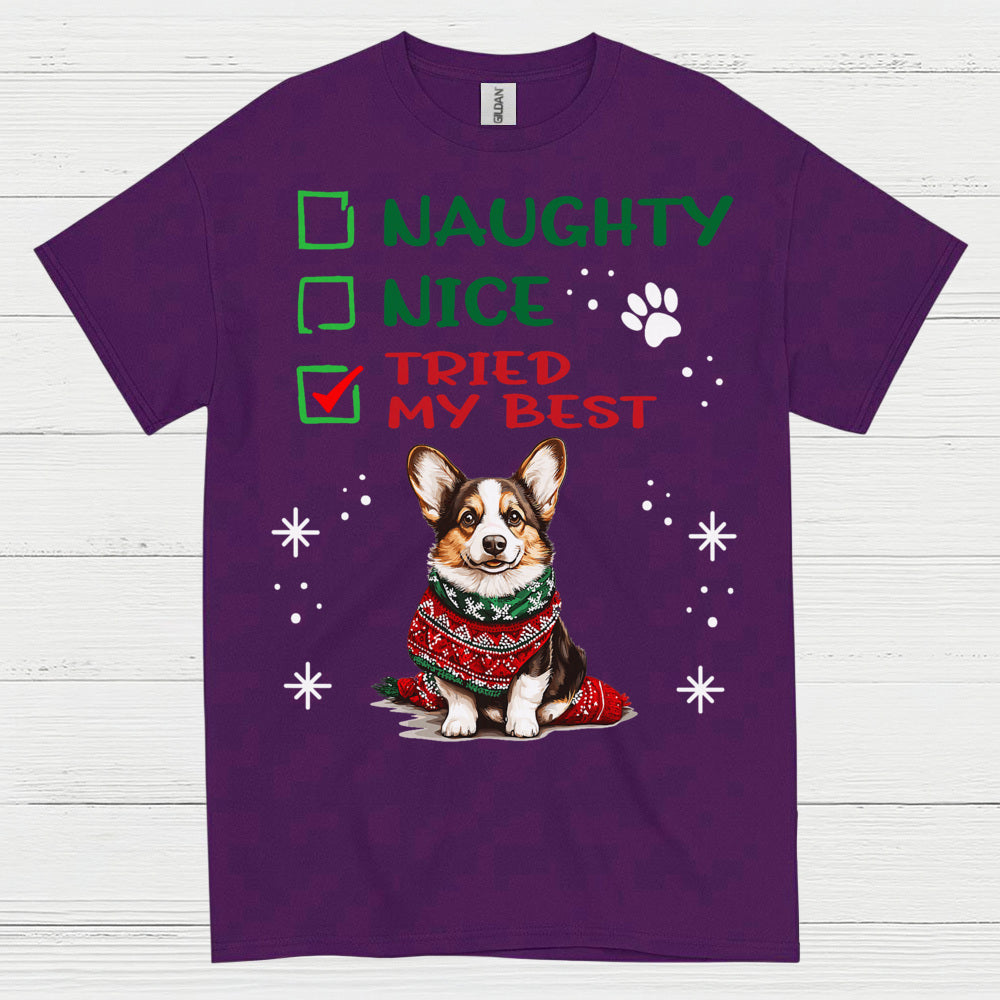 Naughty Nice Tried My Best Corgi T Shirt