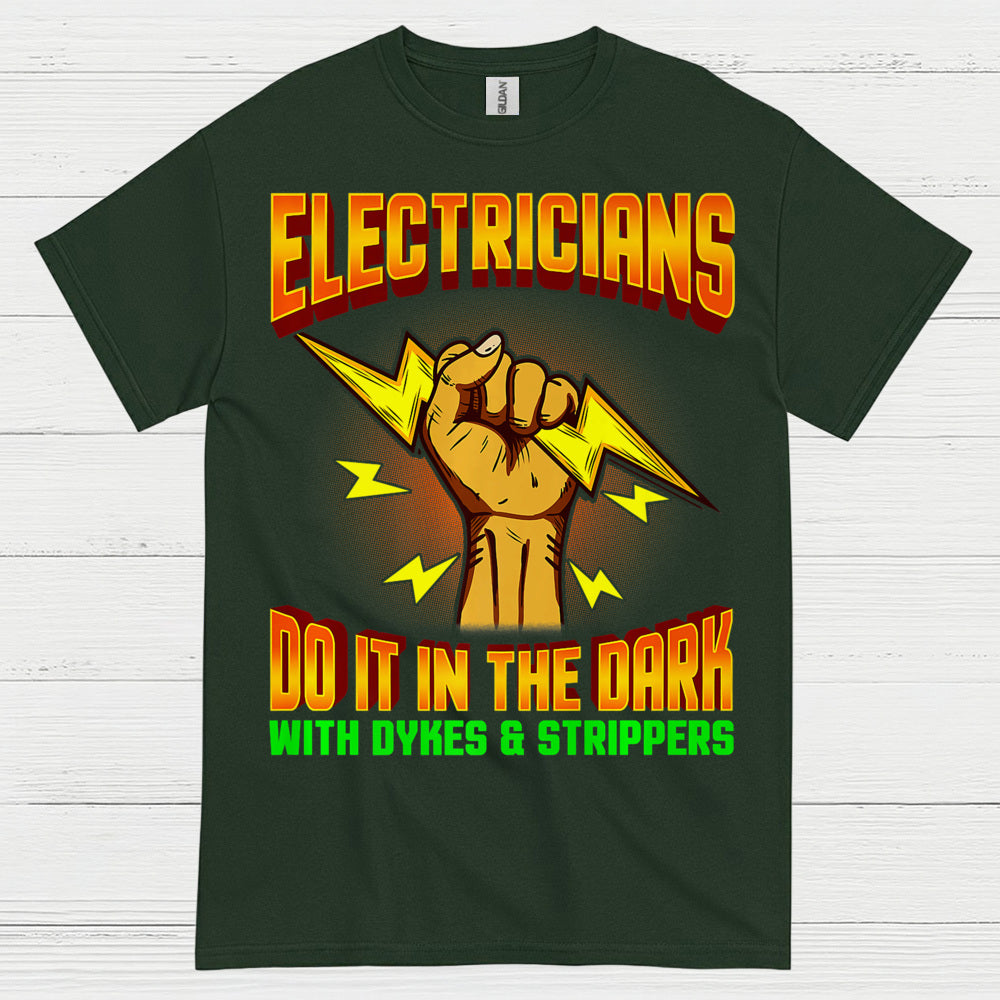 Electrician Dark Humor Graphic T Shirt