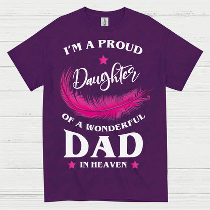 Proud Daughter Of Dad In Heaven T Shirt