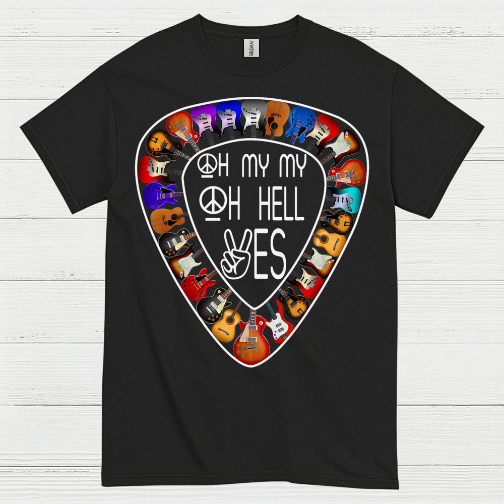 Oh Hell Yes Guitar Pick T Shirt