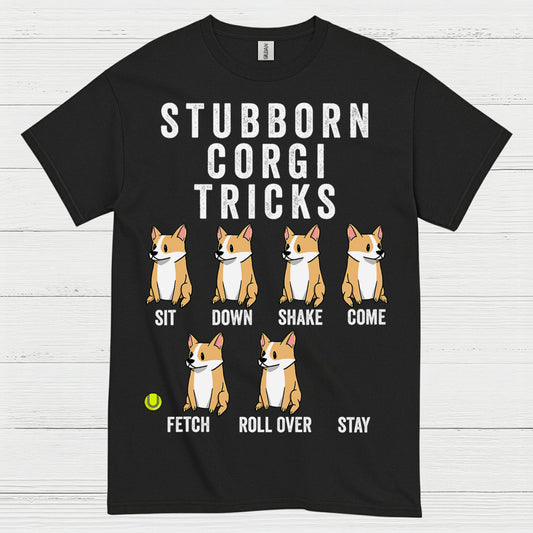 Stubborn Corgi Tricks T Shirt