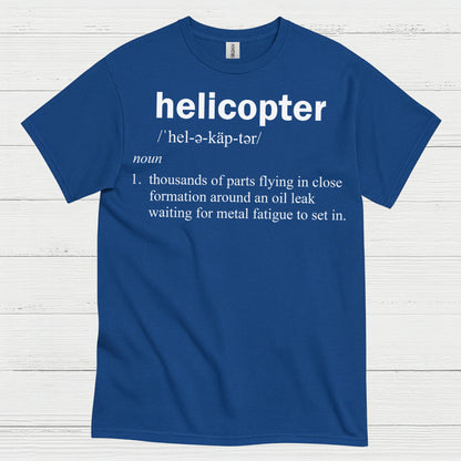 Helicopter Definition Aviation Humor T Shirt