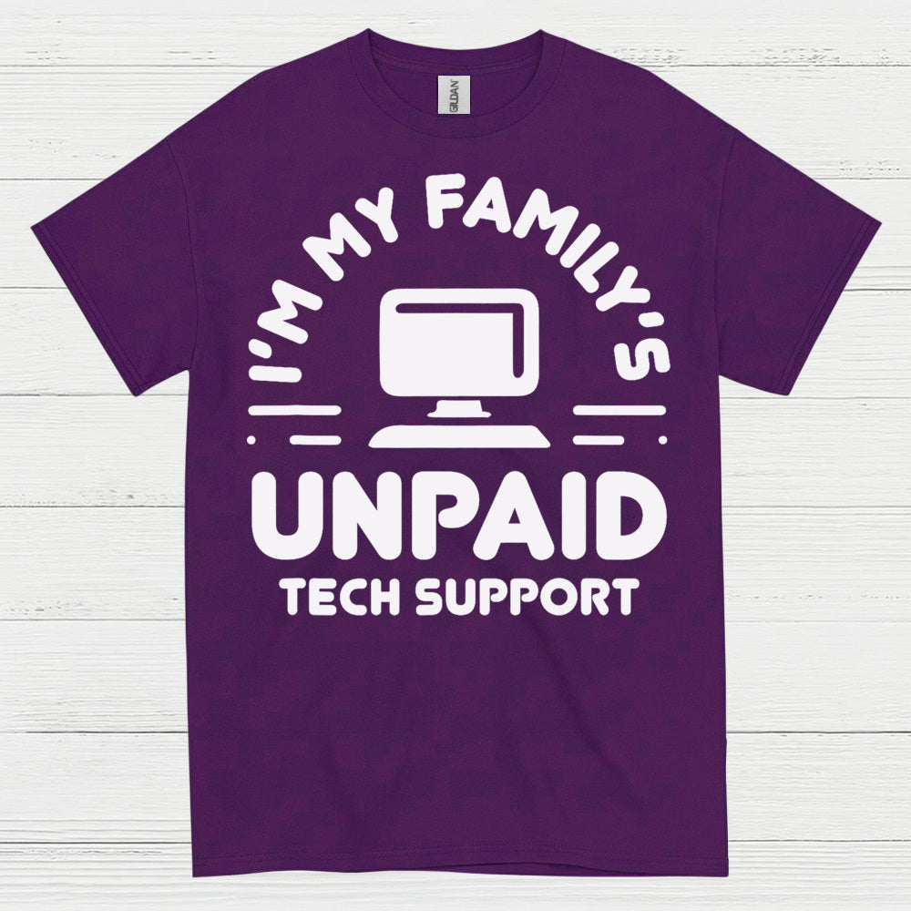 Unpaid Tech Support T Shirt