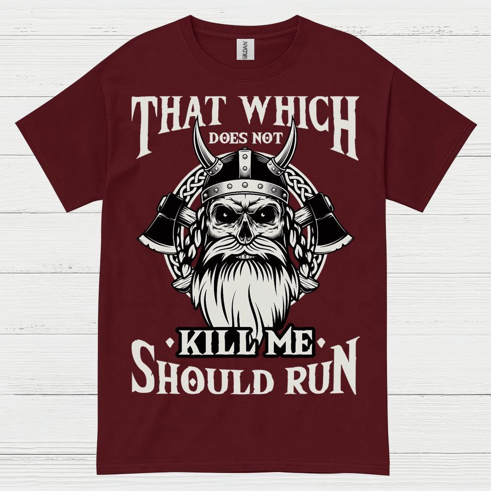 Viking Strength Should Run T Shirt