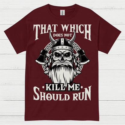 Viking Strength Should Run T Shirt