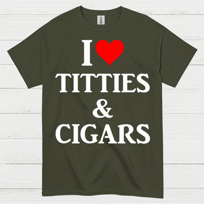 I Love Titties And Cigars Funny T Shirt