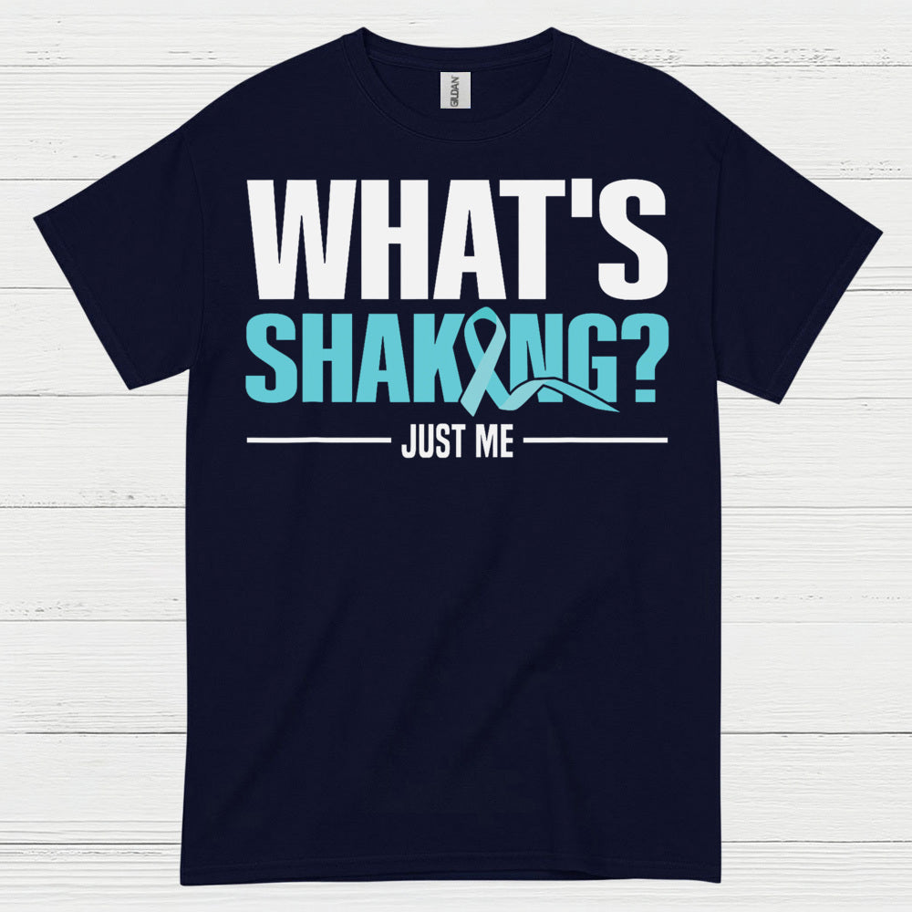 What’s Shaking Just Me Quote T Shirt