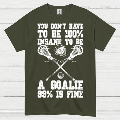 Crazy Lacrosse Goalie T Shirt