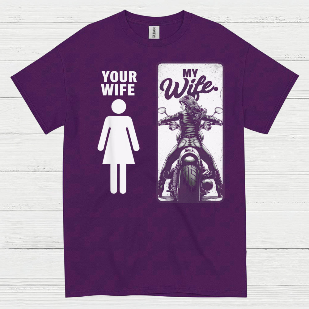 My Wife Motorcycle Humor T Shirt