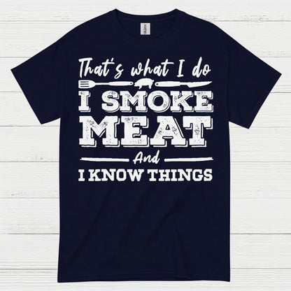 Smoke Meat Know Things T Shirt