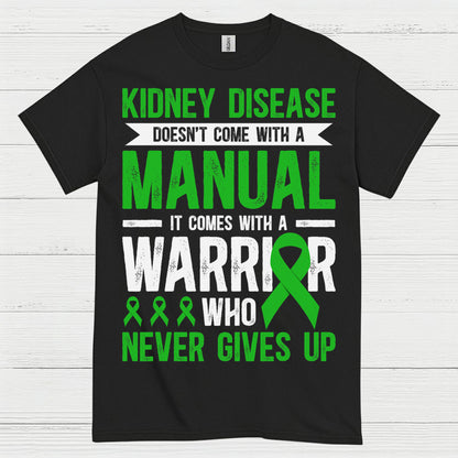 Kidney Disease Warrior Never Gives Up T Shirt