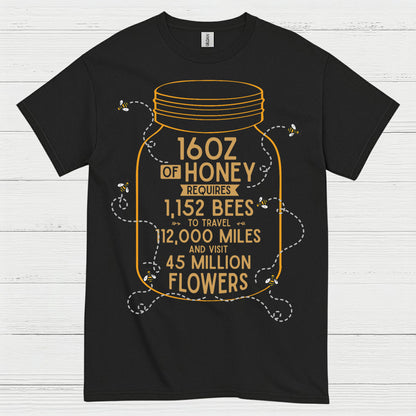 16oz Of Honey Bee Lover T Shirt