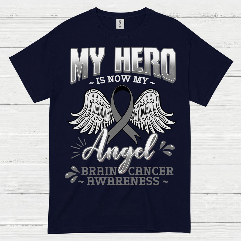 My Hero Is Now My Angel Brain Cancer T Shirt