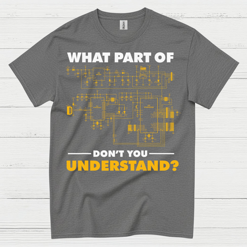 What Part Of This Circuit T Shirt