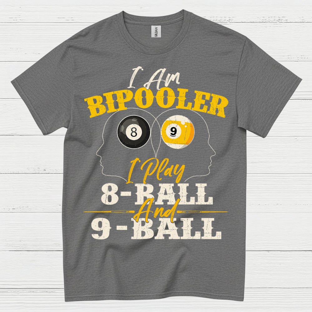 I Am Billiards Player 8 Ball 9 Ball T Shirt