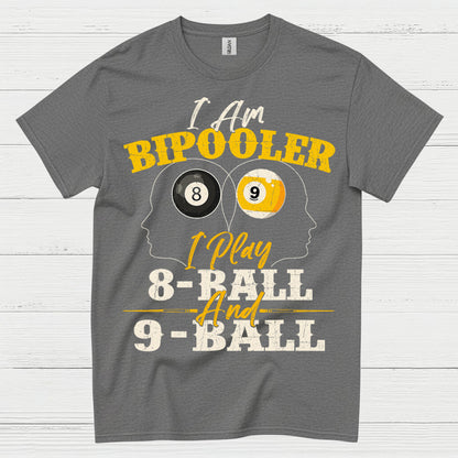 I Am Billiards Player 8 Ball 9 Ball T Shirt