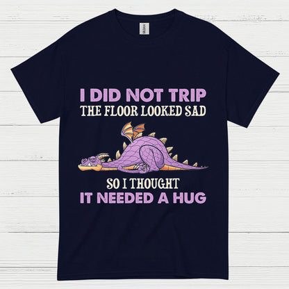 I Did Not Trip Dragon T Shirt